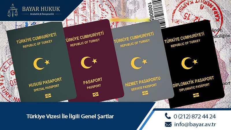 Türkiye Vizesi ile İlgili Genel Şartlar: Nasıl Başvurulur ve Kimler İçin Gereklidir?